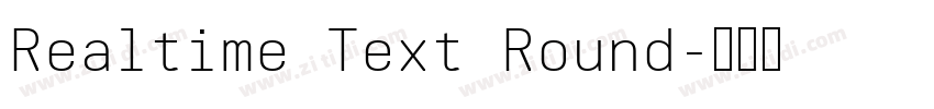 Realtime Text Round字体转换 Realtime Text Round字体转换